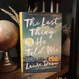 MYSTERY - The Last Thing He Told Me - Laura Dave
